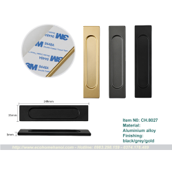 Tay nắm cửa lùa dính 3M hoặc bắt vít mã CH8027
